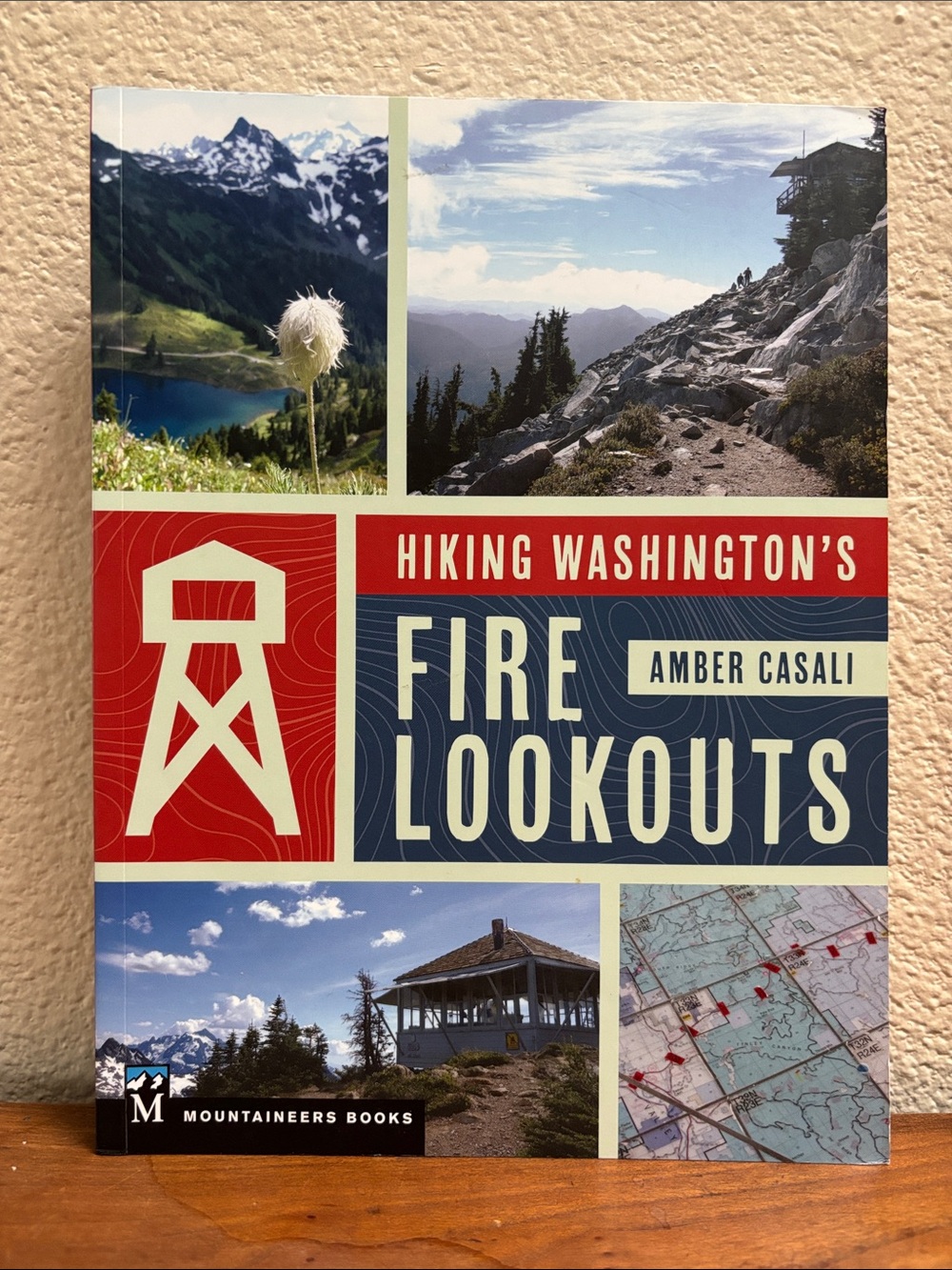 Hiking Washington's Fire Lookouts by Amber Casali - Scenic Blue & Red Cover